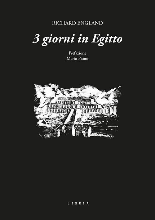 3 giorni in Egitto - Richard England - copertina