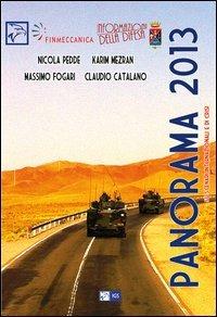 Panorama 2013. Su scenari internazionali e di crisi - Nicola Pedde,Karim Mezran,Massimo Fogari - copertina