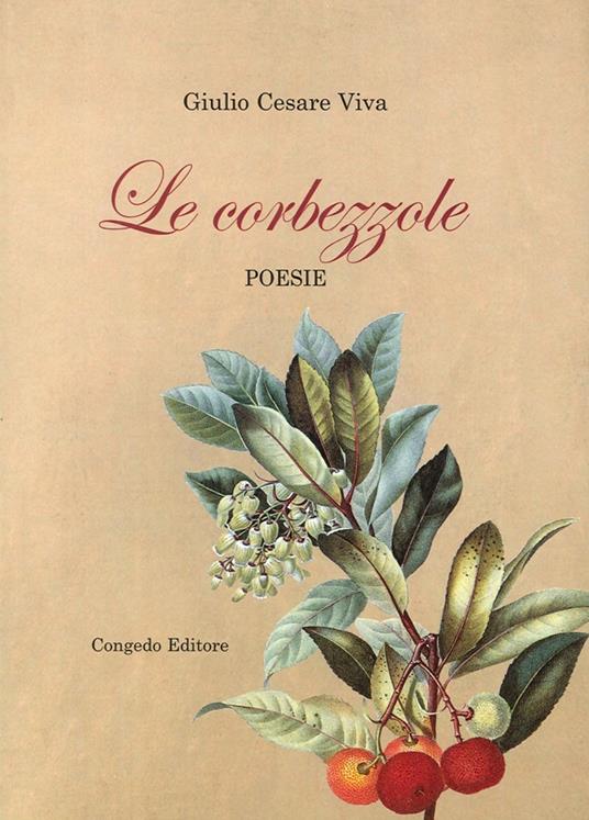 Le corbezzole - Giulio Cesare Viva - copertina