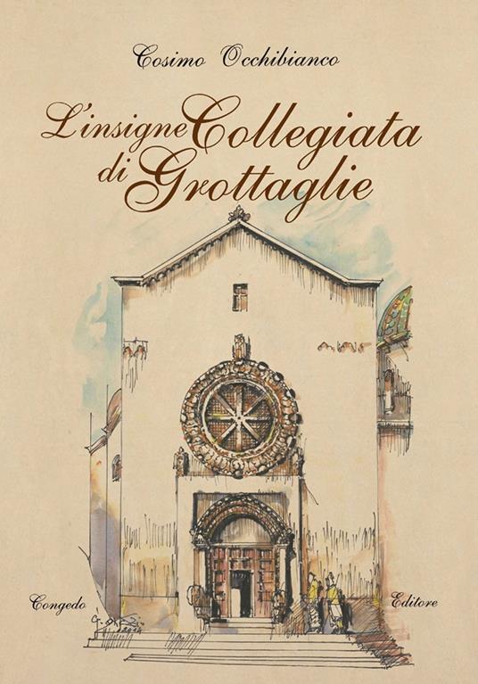 L' insigne collegiata di Grottaglie - Cosimo Occhibianco - copertina