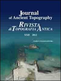 Journal of ancient topography. Rivista di topografia antica (2012). Ediz. bilingue. Vol. 22 - copertina