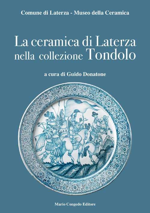 La ceramica di Laterza nella collezione Tondolo - copertina