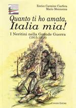 Quanto ti ho amata, Italia mia! I Neretini nella grande guerra (1915-1918)