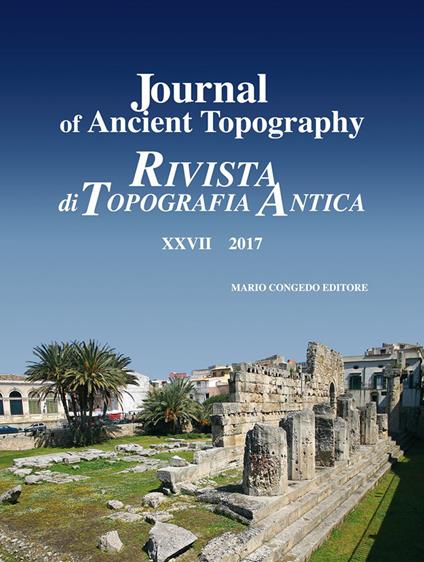 Journal of ancient topography-Rivista di topografia antica (2017). Vol. 27 - copertina
