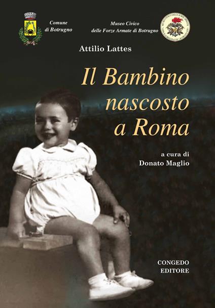 Il bambino nascosto a Roma - Attilio Lattes - copertina