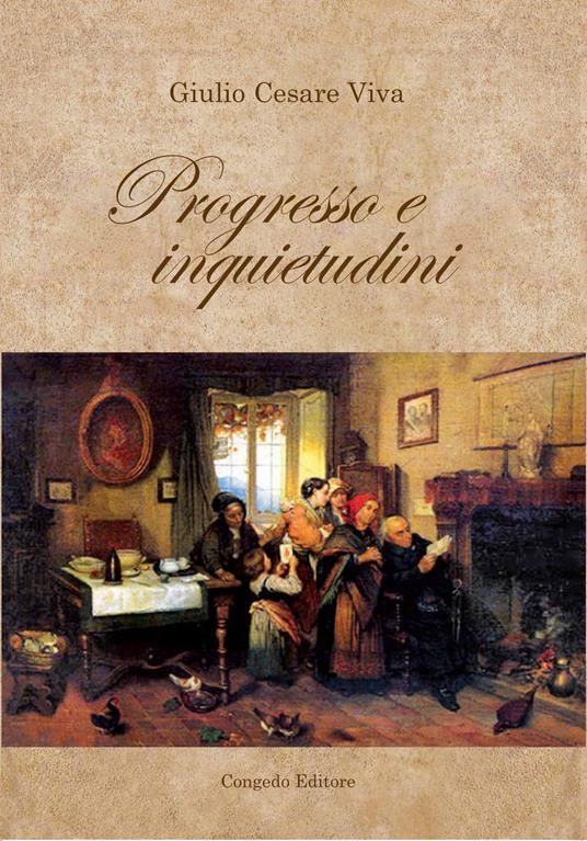 Progresso e inquietudini - Giulio Cesare Viva - copertina