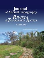Journal of ancient topography-Rivista di topografia antica (2023). Vol. 33