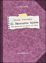 Il racconto breve. Una galassia in palmo di mano