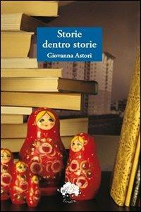 Storie dentro storie - Giovanna Astori - copertina