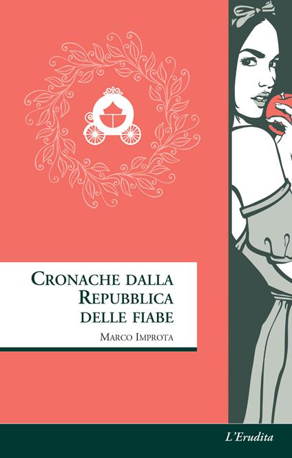 Cronache dalla repubblica delle fiabe - Marco Improta - copertina