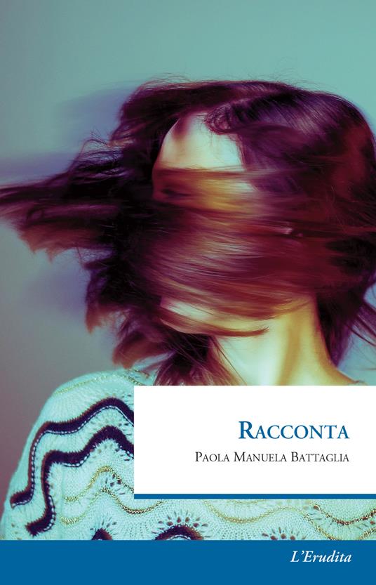 Racconta - Paola Manuela Battaglia - copertina