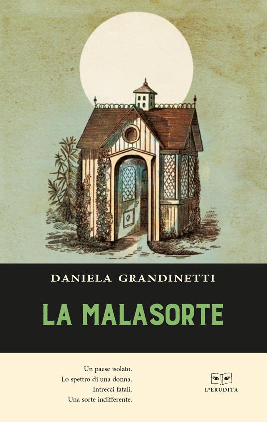 La malasorte - Daniela Grandinetti - copertina