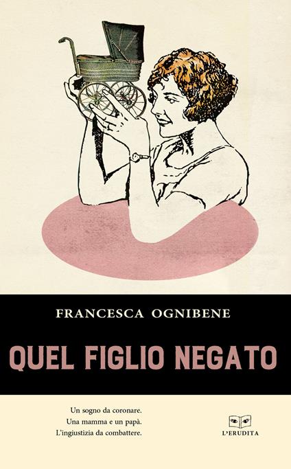 Quel figlio negato - Francesca Ognibene - copertina