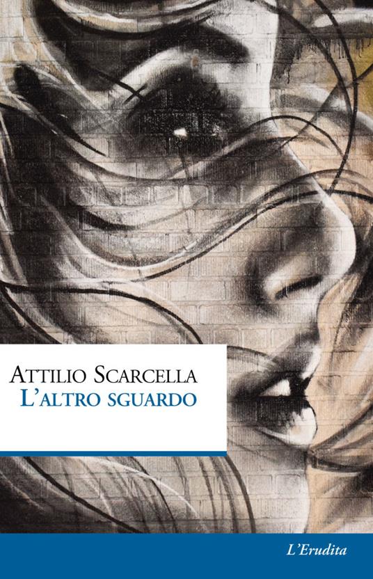 L'altro sguardo - Attilio Scarcella - copertina