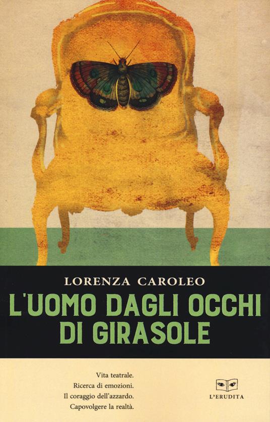 L'uomo dagli occhi di girasole - Lorenza Caroleo - copertina