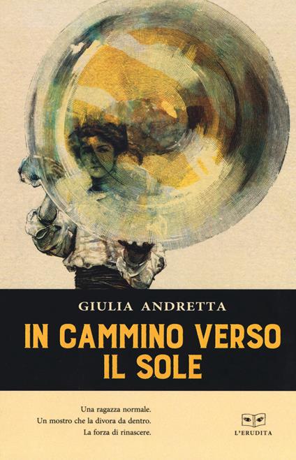 In cammino verso il sole - Giulia Andretta - copertina