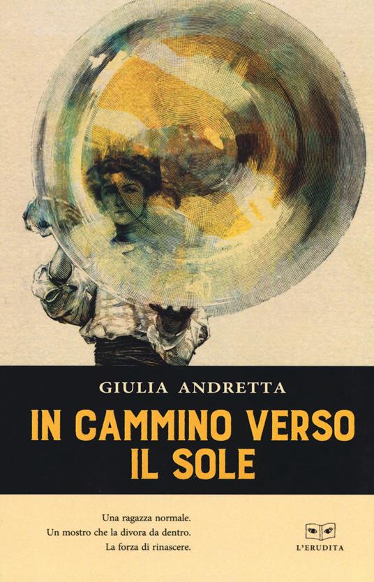 In cammino verso il sole - Giulia Andretta - copertina