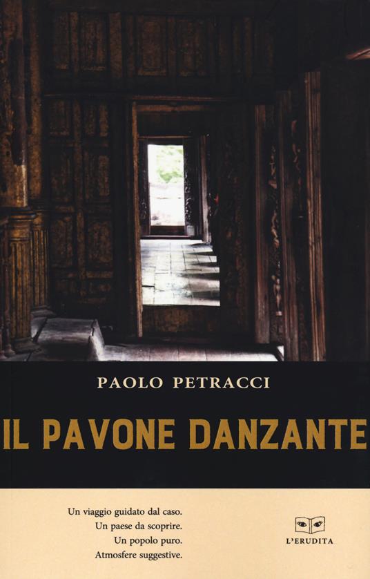 Il pavone danzante - Paolo Petracci - copertina