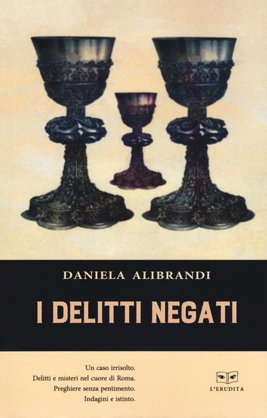 I delitti negati - Daniela Alibrandi - copertina