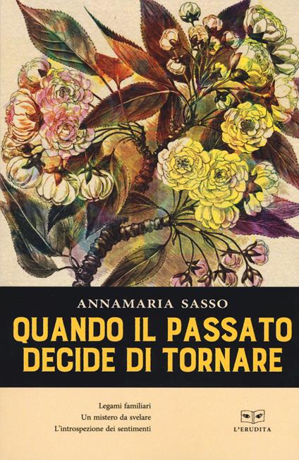 Quando il passato decide di tornare - Annamaria Sasso - copertina