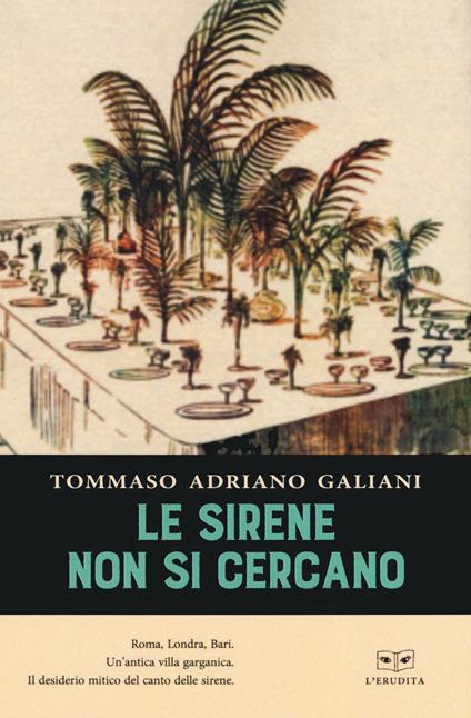 Le sirene non si cercano - Tommaso Adriano Galiani - copertina