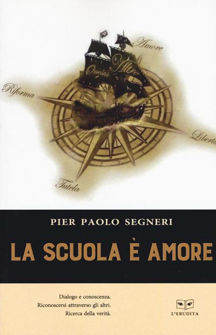 La scuola è amore - Pier Paolo Segneri - copertina