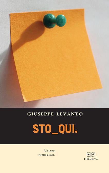 Sto qui - Giuseppe Levanto - copertina