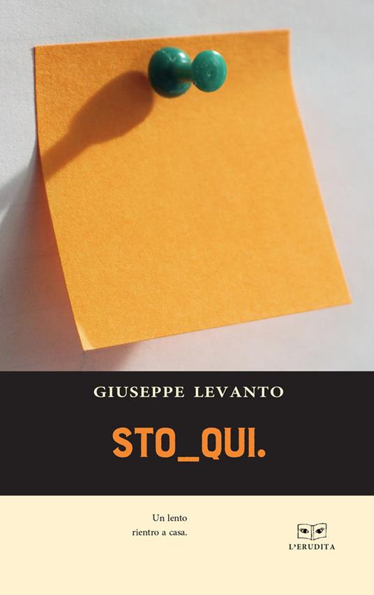 Sto qui - Giuseppe Levanto - copertina