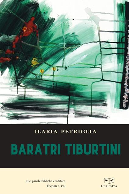 Baratri tiburtini - Ilaria Petriglia - copertina