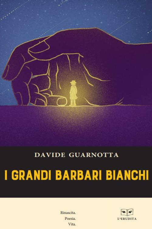 I grandi barbari bianchi - Davide Guarnotta - copertina