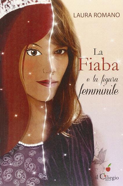 La fiaba e la figura femminile - Laura Romano - copertina