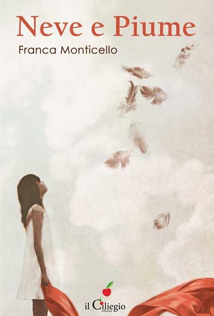 Neve e piume - Franca Monticello - copertina