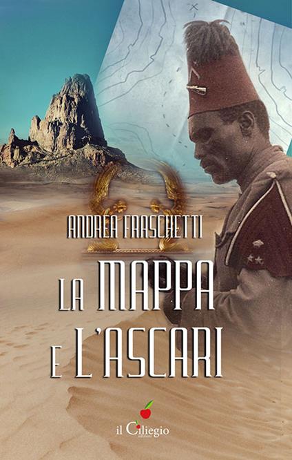 La mappa e l'Ascari - Andrea Fraschetti - copertina