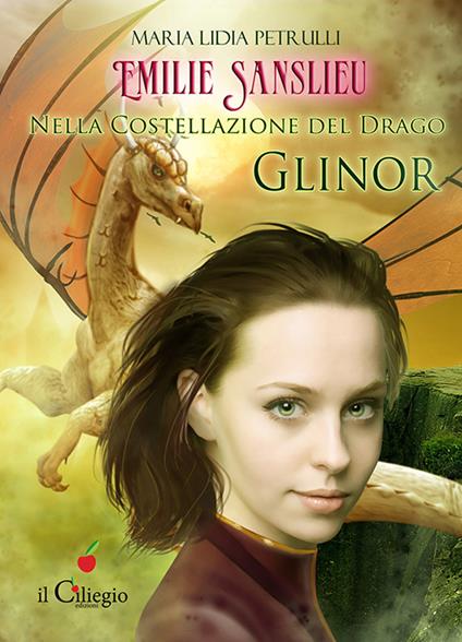 Emilie Sanslieu nella costellazione del drago Glinor - Maria Lidia Petrulli - copertina