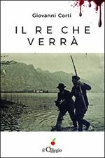 Il re che verrà