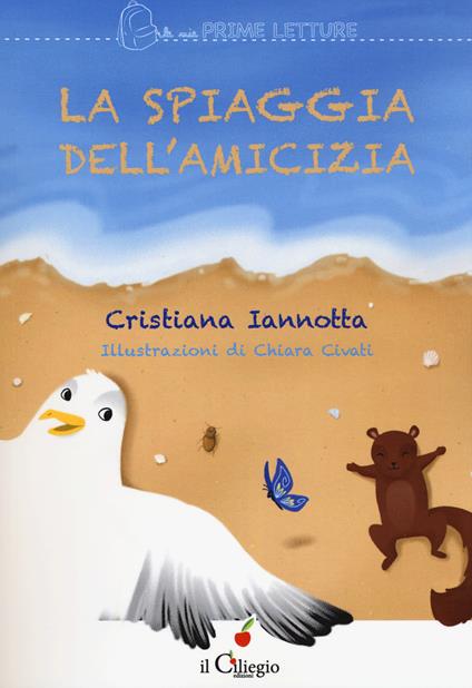 La spiaggia dell'amicizia - Cristiana Iannotta - copertina