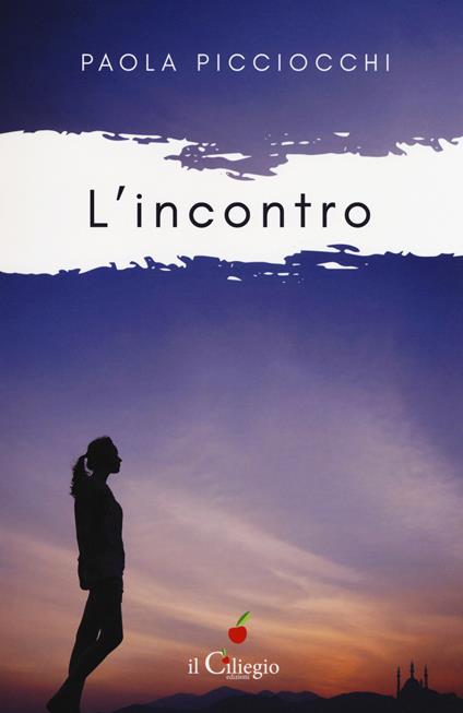 L' incontro - Paola Picciocchi - copertina
