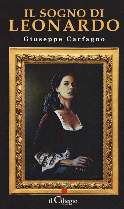 Il sogno di Leonardo - Giuseppe Carfagno - copertina