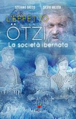 L' effetto Otzi. La società ibernata