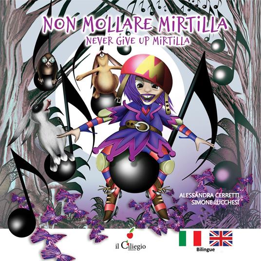Non mollare Mirtilla-Never give up Mirtilla. Ediz. a colori - Alessandra Cerretti - copertina