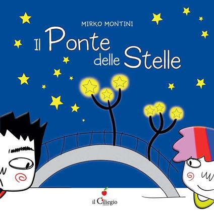 Il Ponte delle Stelle - Mirko Montini - copertina