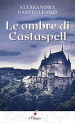 Le ombre di Castaspell