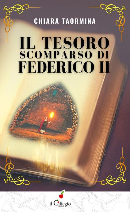 Il tesoro scomparso di Federico II - Chiara Taormina - copertina
