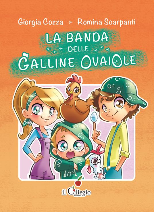 La banda delle galline ovaiole - Giorgia Cozza - copertina