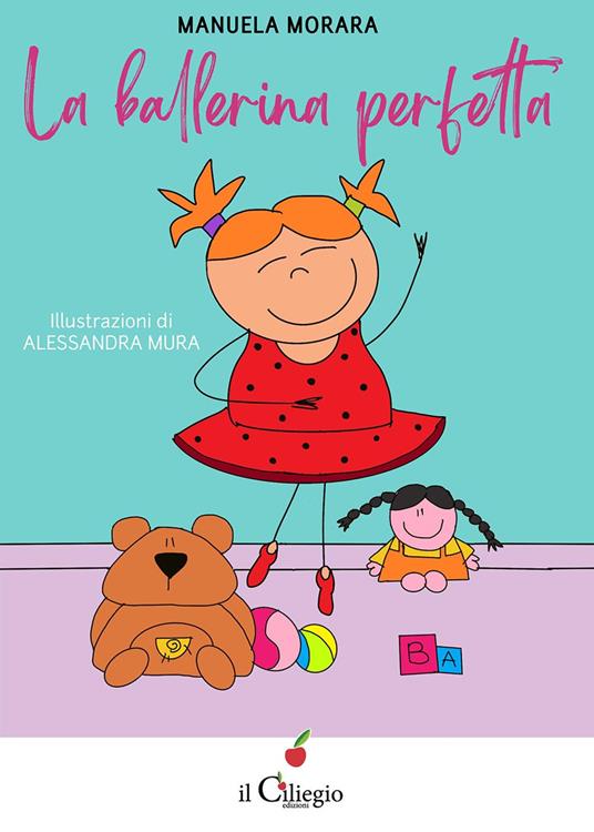 La ballerina perfetta - Manuela Morara - copertina