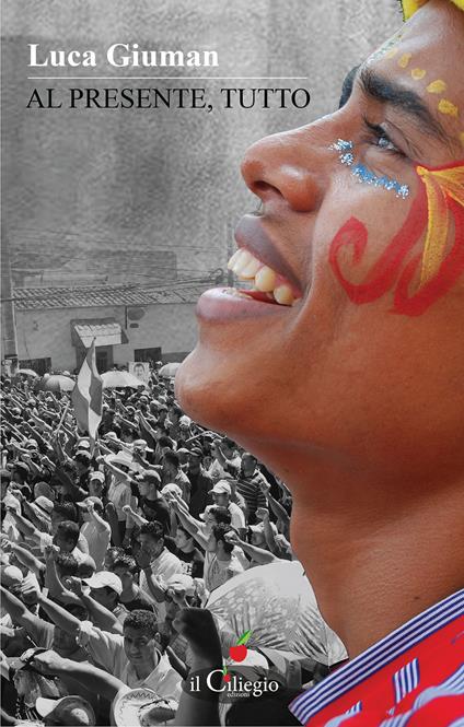Al presente, tutto - Luca Giuman - copertina