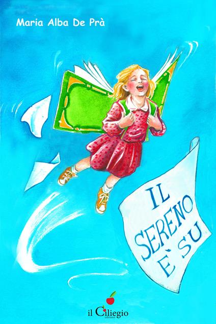 Il sereno è su - Maria Alba De Prà - copertina