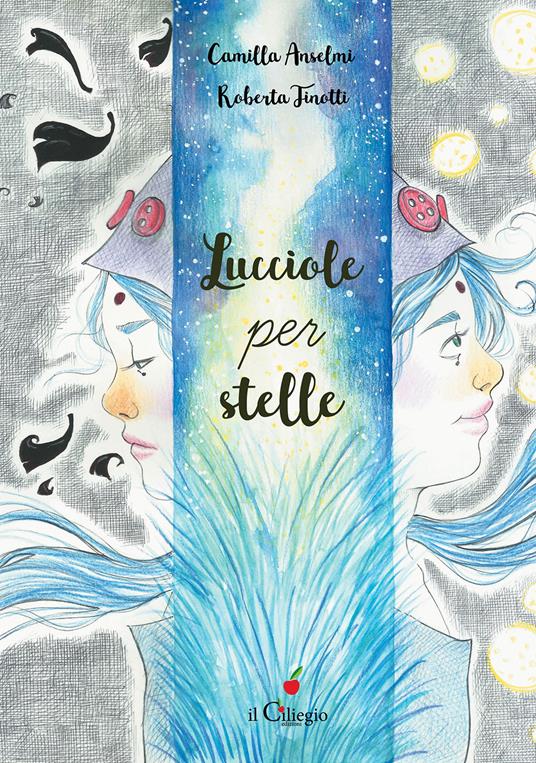 Lucciole per stelle - Roberta Finotti - copertina