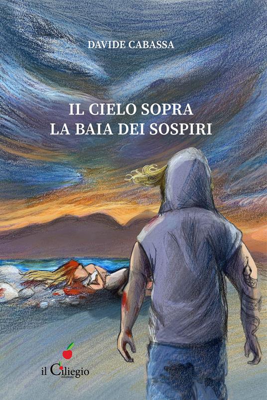 Il cielo sopra la Baia dei Sospiri - Davide Cabassa - copertina