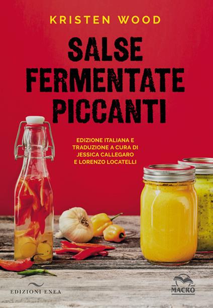 Salse fermentate piccanti - Kristen Wood - copertina
